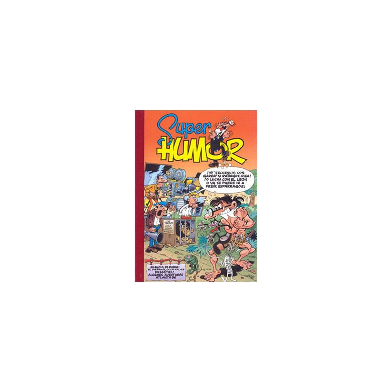 SUPER HUMOR Nº 27 SUPER HUMOR MORTADELO Y FILEMON EDICIONES B ( FORMATO GRANDE,NUEVO , 1ª EDICION MAYO 1997) n. 27 : SILENCIO , SE RUEDA ¡, EL DISFRAZ , COSA FALAZ, DESASTRE ¡ , ALEGRES AVENTURAS , ATLANTA 96, EXCELENTE ESTADO