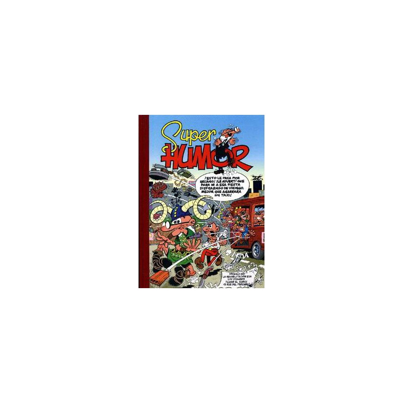 SUPER HUMOR Nº 34 SUPER HUMOR MORTADELO Y FILEMON EDICIONES B ( FORMATO GRANDE ) : FORMULA UNO,LA REHABILITACION ESA,LOS VIKINGOS,¡ LLEGO EL EURO ¡,Y 13 RUE DEL PERCEBE