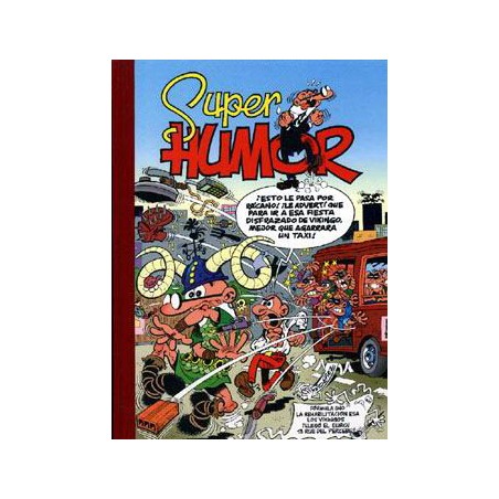 SUPER HUMOR Nº 34 SUPER HUMOR MORTADELO Y FILEMON EDICIONES B ( FORMATO GRANDE ) : FORMULA UNO,LA REHABILITACION ESA,LOS VIKINGOS,¡ LLEGO EL EURO ¡,Y 13 RUE DEL PERCEBE