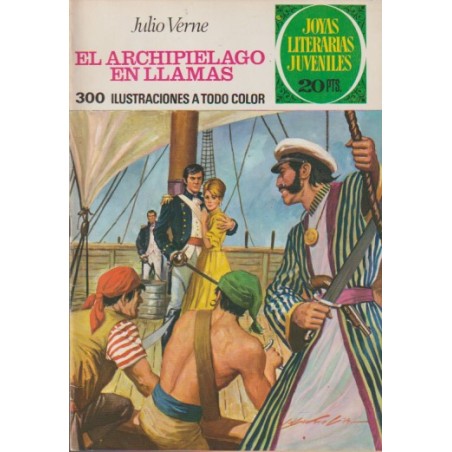 JOYAS LITERARIAS JUVENILES 1ª ED Nº 135 EL ARCHIPIELAGO EN LLAMAS