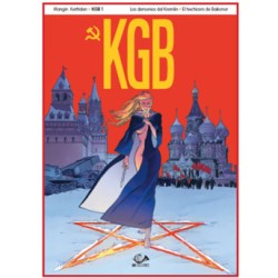 KGB COLECCION COMPLETA VOL.1 Y 2 : LOS DEMONIOS DEL KREMLIN , EL HECHICERO DE BAIKONUR Y EL REINO DE BELZEBU Y LA PUERTA DEL PARAISO