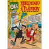 COLECCION ¡ OLE ¡ ED.BRUGUERA 1ª EDICION MORTADELO Y FILEMON -! NUMEROS DISPONIBLES