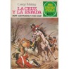 JOYAS LITERARIAS JUVENILES 1ª ED Nº 35 LA CRUZ Y LA ESPADA