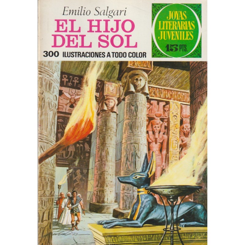 JOYAS LITERARIAS JUVENILES 1ª ED Nº 83 EL HIJO DEL SOL