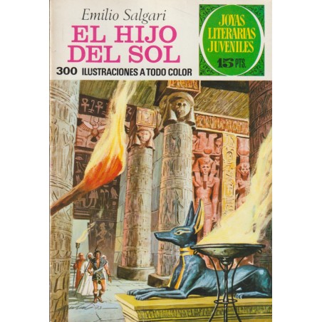 JOYAS LITERARIAS JUVENILES 1ª ED Nº 83 EL HIJO DEL SOL