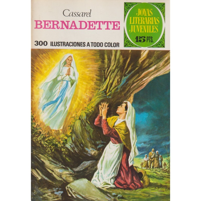 JOYAS LITERARIAS JUVENILES 1ª ED Nº 106 BERNADETTE