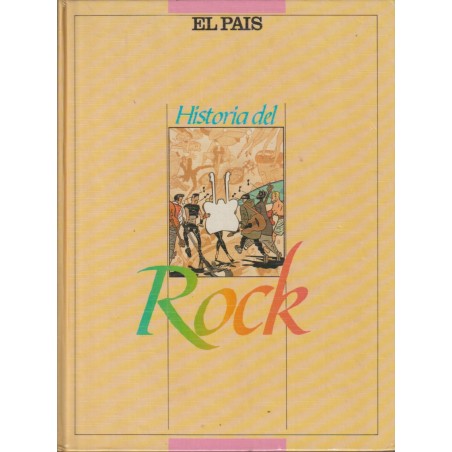HISTORIA DEL ROCK ,ED.EL PAIS, AÑO 1987