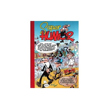 SUPER HUMOR VOL.21 EDICIONES B : SAFARI CALLEJERO , CHAPEAU EL ESMIRRIAU , EL SULFATO ATOMICO ,EL PLANO DE ALI-GUSA-NO Y LA CAJA DE LOS DIEZ CERROJOS