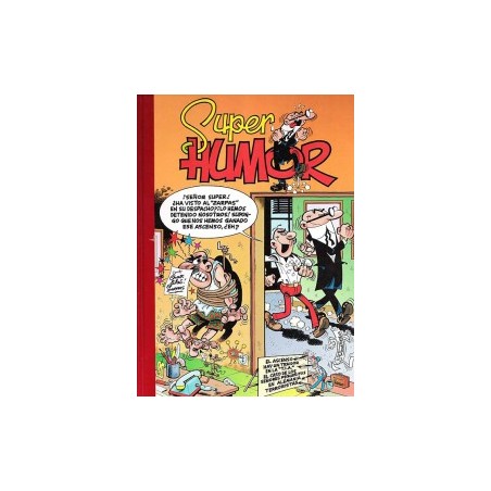 SUPER HUMOR EDICIONES B n. 19 : EL ASCENSO , HAY UN TRAIDOR EN LA TIA , EL CASO DE LOS SEÑORES PEQUEÑITOS , EN ALEMANIA Y TERRORISTAS