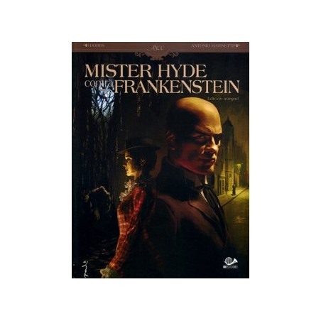 MISTER HYDE CONTRA FRANKESTEIN EDICION INTEGRAL