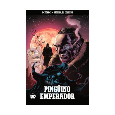 BATMAN , LA LEYENDA Nº 31 : PINGUINO EMPERADOR