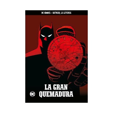 BATMAN , LA LEYENDA Nº 38 : LA GRAN QUEMADURA