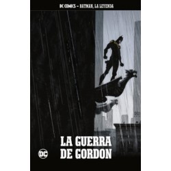 BATMAN , LA LEYENDA Nº 50 : LA GUERRA DE GORDON