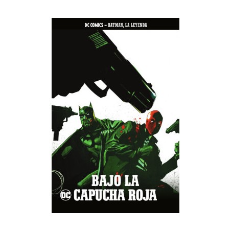 BATMAN , LA LEYENDA Nº 51 : BAJO LA CAPUCHA ROJA