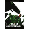BATMAN , LA LEYENDA Nº 51 : BAJO LA CAPUCHA ROJA