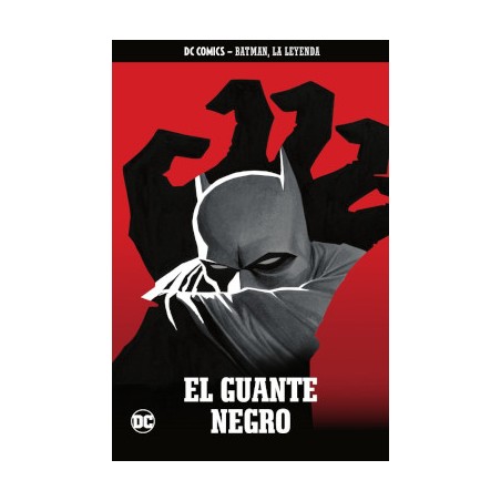 BATMAN , LA LEYENDA Nº 69 : EL GUANTE NEGRO