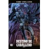 BATMAN , LA LEYENDA Nº 74 Y 75 : DESTINO DE CABALLERO