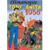 TONY Y ANITA ALMANAQUES 1955,1956 Y 1958,REEDICION
