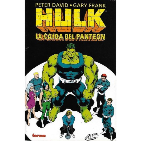 HULK LA CAIDA DEL PANTEON POR PETER DAVID Y GARY FRANK