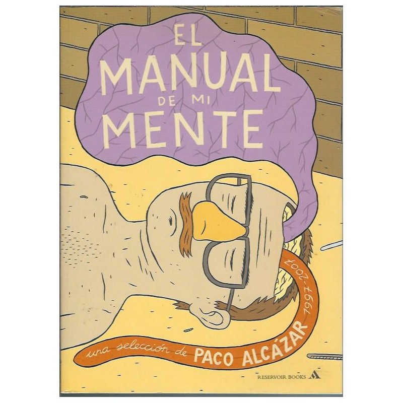 EL MANUAL DE MI MENTE , UNA SELECCION DE PACO ALCAZAR