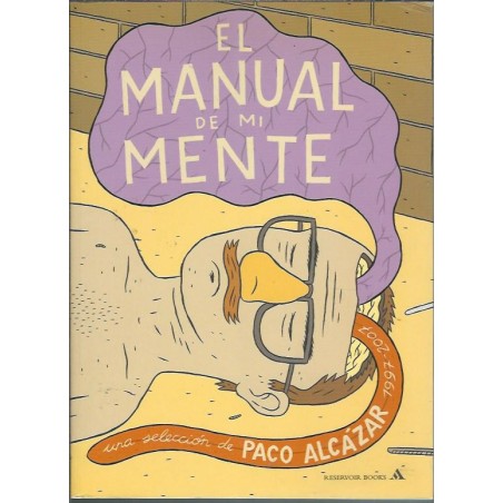 EL MANUAL DE MI MENTE , UNA SELECCION DE PACO ALCAZAR