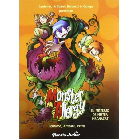 MONSTER ALLERGY VOL.3 PLANETA JUNIOR : EL MISTERIO DE MISTER MAGNACAT