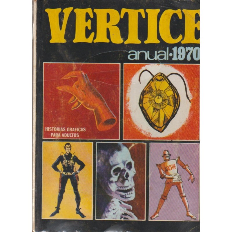 SELECCIONES VERTICE DE AVENTURAS VOL.1 ANUAL 1970 CON ARCHIE EL ROBOT,ZARPA DE ACERO,KELLY OJO MAGICO,MAX AUDAZ Y SPIDER