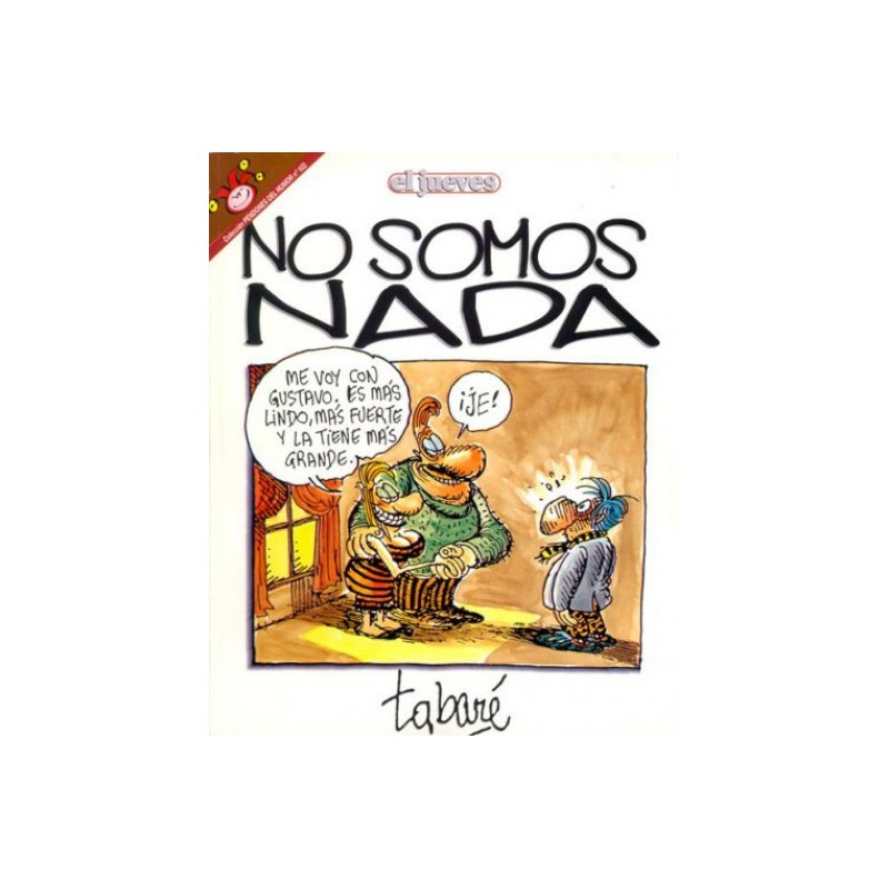 PENDONES DEL HUMOR Nº 78,92, 103,116 Y 134 : TABARE ,BRAVO , ¿ BAILAS ? SOPLA , SOPLA¡ ,Y NO SOMOS NADA POR TABARE