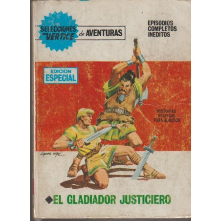 SELECCIONES VERTICE DE AVENTURAS VOL.1 n. 29 OLAC : EL GLADIADOR JUSTICIERO