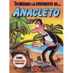 COMIC SUPER AVENTURAS Nº 1 TU DECIDES LA HISTORIETA DE ... ANACLETO