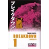 BREAKDOWN TOKIO ARRASADO Nº 1 Y 2 ( DE 4 )