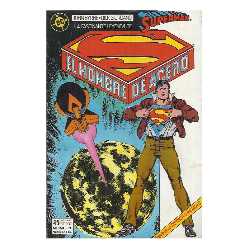 SUPERMAN EL HOMBRE DE ACERO DE JOHN BYRNE EDICIONES ZINCO Nº 1 AL 5, COL.COMPLETA