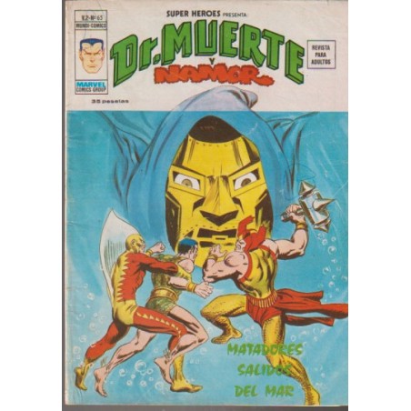 SUPER HEROES PRESENTA VOL.2 ED.VERTICE Nº 65 DR.MUERTE Y NAMOR :  MATADORES SALIDOS DEL MAR