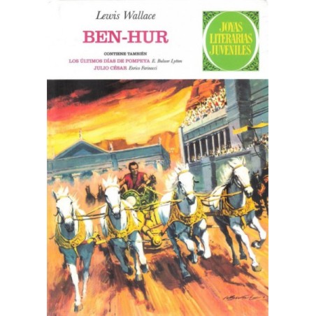 JOYAS LITERARIAS JUVENILES ED.PLANETA Nº 14 BEN-HUR ,LOS ULTIMOS DIAS DE POMPEYA Y JULIO CESAR