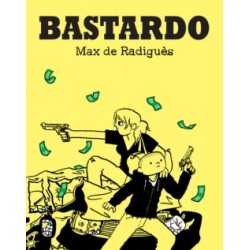 BASTARDO POR MAX DE RADIGUES