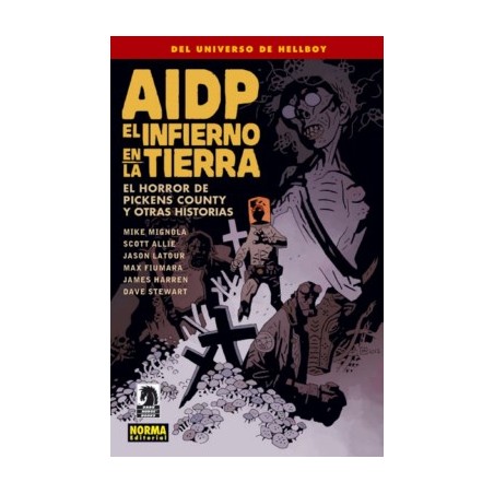 AIDP Nº 20 EL INFIERNO EN LA TIERRA 5 : EL HORROR DE PICKENS COUNTY Y OTRAS HISTORIAS