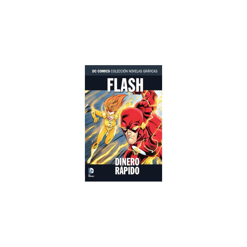 dc comics coleccion novelas graficas nº 99 FLASH : DINERO RAPIDO