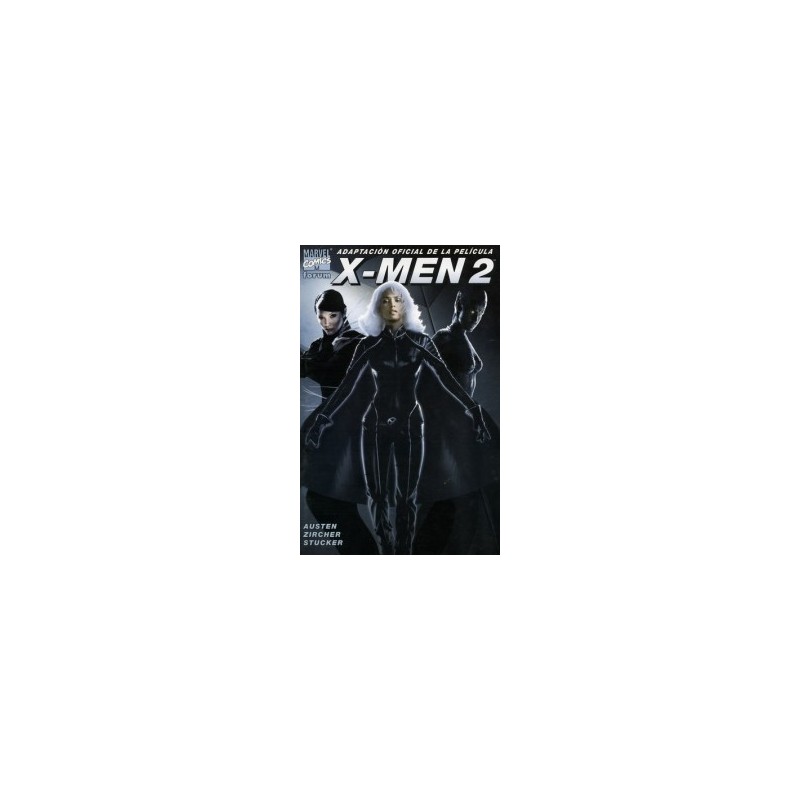 X-MEN ADAPTACION OFICIAL DE LAS PELICULAS 1 Y 2