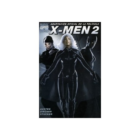 X-MEN ADAPTACION OFICIAL DE LAS PELICULAS 1 Y 2