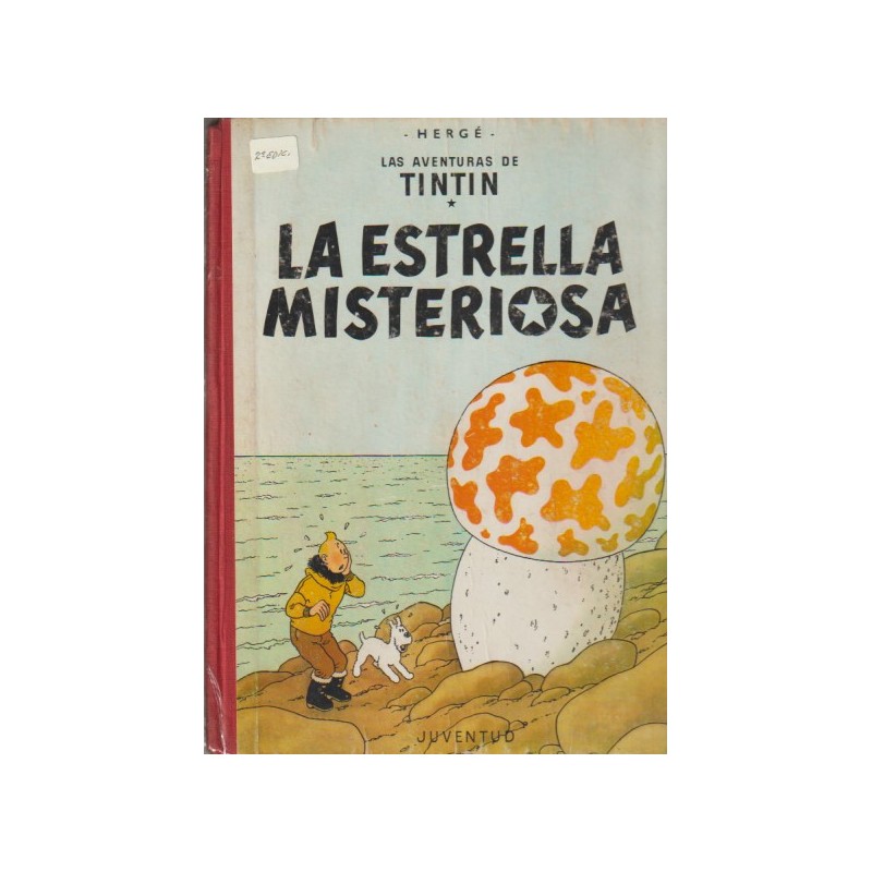 TINTIN EDICION CON LOMO DE TELA LA ESTRELLA MISTERIOSA 2ª EDICION 1964