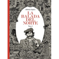 LA BALADA DEL NORTE TOMO 1...