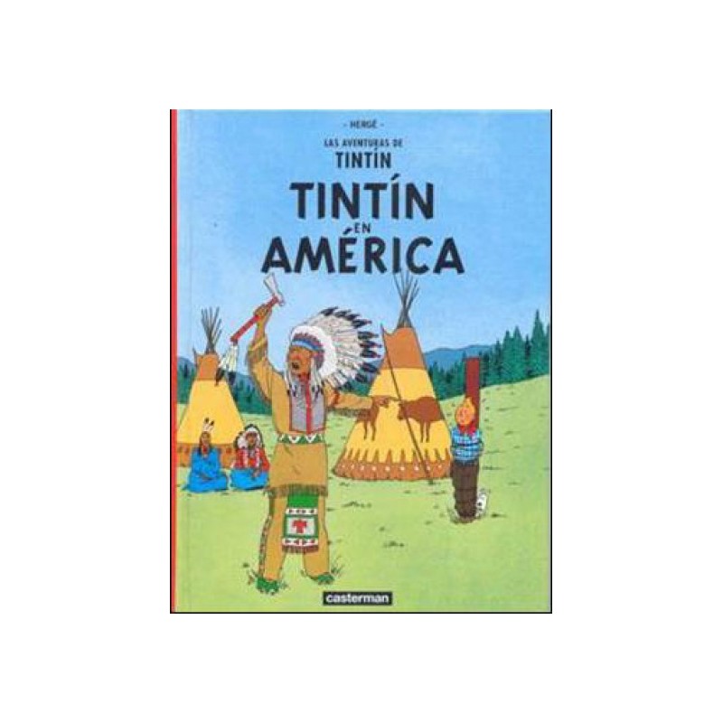 TINTIN EN AMERICA , EDITORIAL CASTERMAN