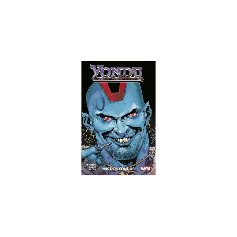 YONDU : MIS DOS YONDUS (  GUARDIANES DE LA GALAXIA ED.PANINI )
