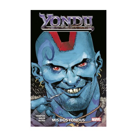 YONDU : MIS DOS YONDUS (  GUARDIANES DE LA GALAXIA ED.PANINI )