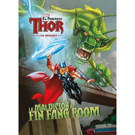 THOR EL PODEROSO LA MALDICION DE FIN FANG FOOM