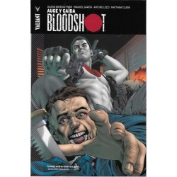 VALIANT - BLOODSHOT VOLUMEN UNO A VOLUMEN 3 : INCENDIAR EL MUNDO , AUGE Y CAIDA Y LAS GUERRAS HARBINGER