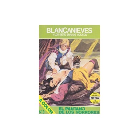 BLANCANIEVES Y LOS SIETE ENANOS VICIOSOS Nº 3 EL PANTANO DE LOS HORRORES
