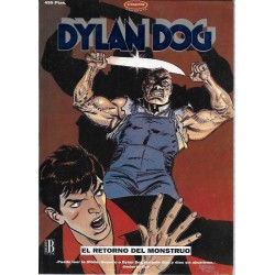 DYLAN DOG EDICIONES B Nº 1 Y 2 EL RETORNO DEL MONSTRUO