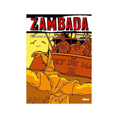 COLECCION VIÑETAS NEGRAS Nº 18 ZAMBADA 3 : PELIGRO EN ZAMBADA