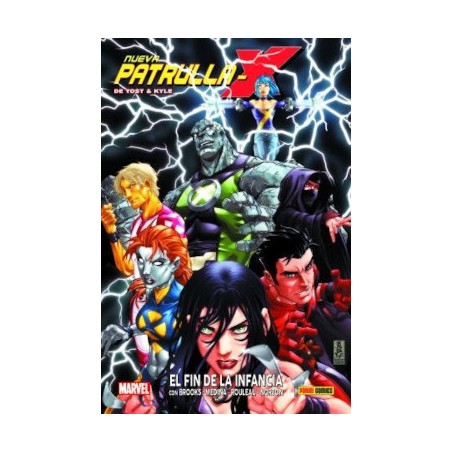 NUEVA PATRULLA-X DE YOST Y KYLE VOL.1 : EL FIN DE LA INFANCIA ( COL.100% MARVEL H.C)